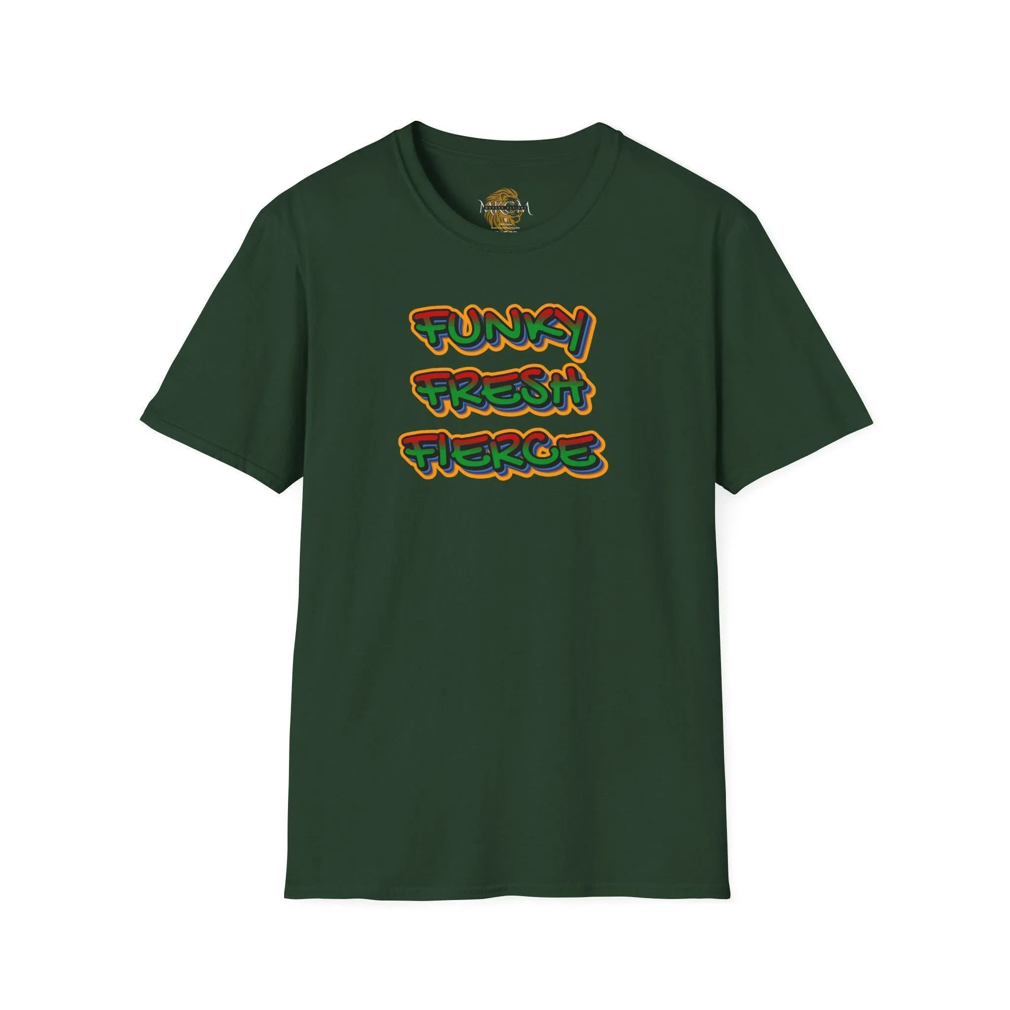 'Funky Fresh Fierce' T-Shirt