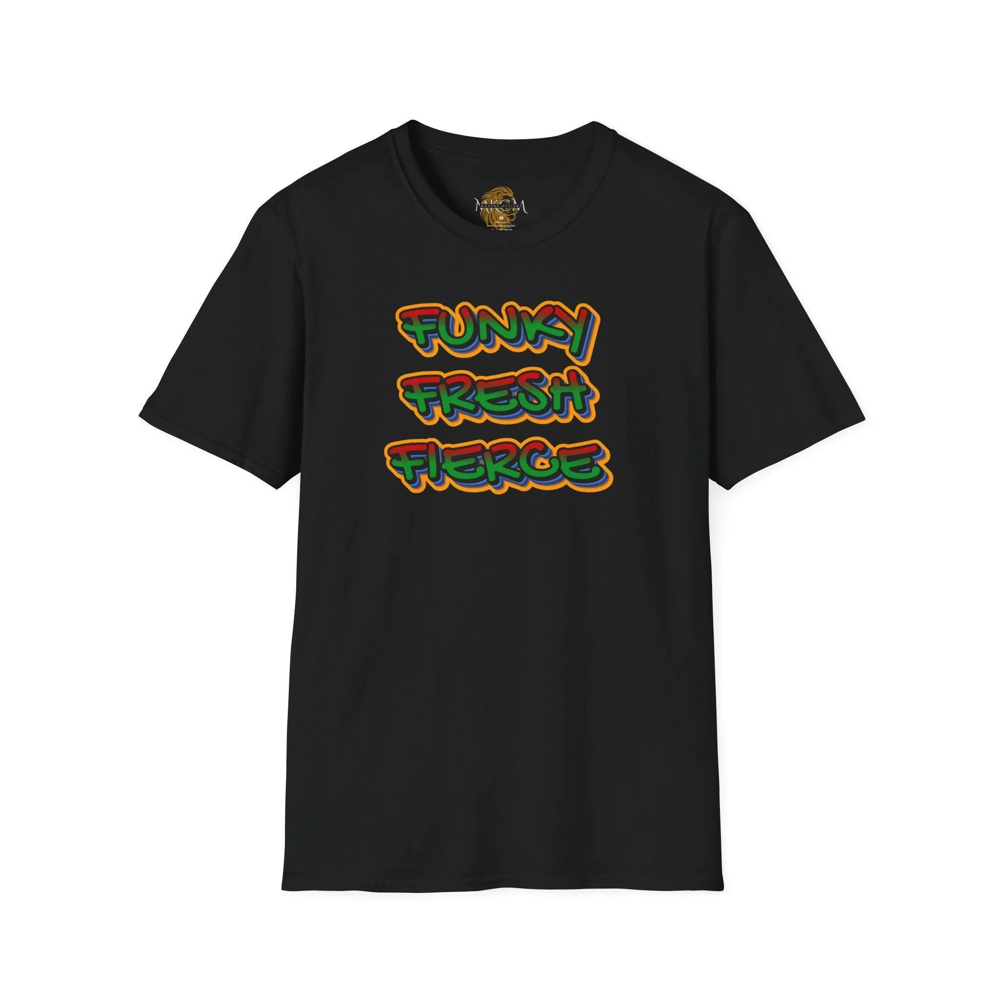 'Funky Fresh Fierce' T-Shirt