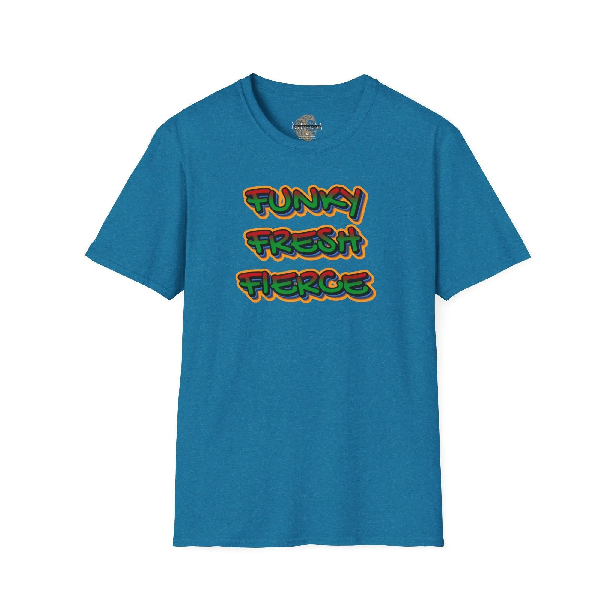 'Funky Fresh Fierce' T-Shirt