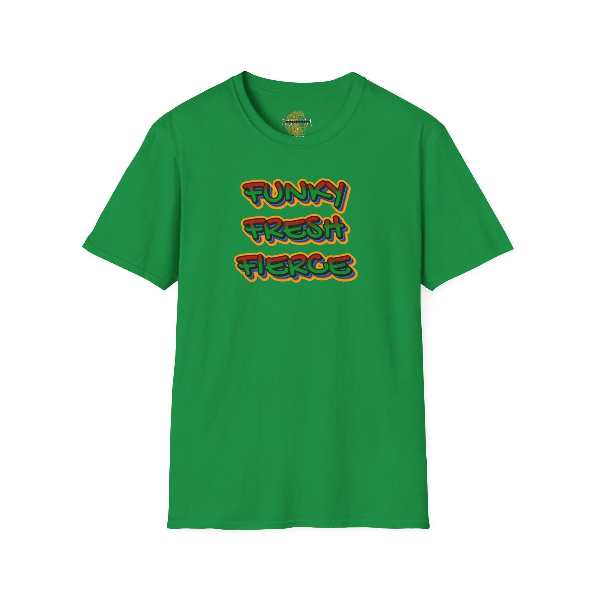 'Funky Fresh Fierce' T-Shirt