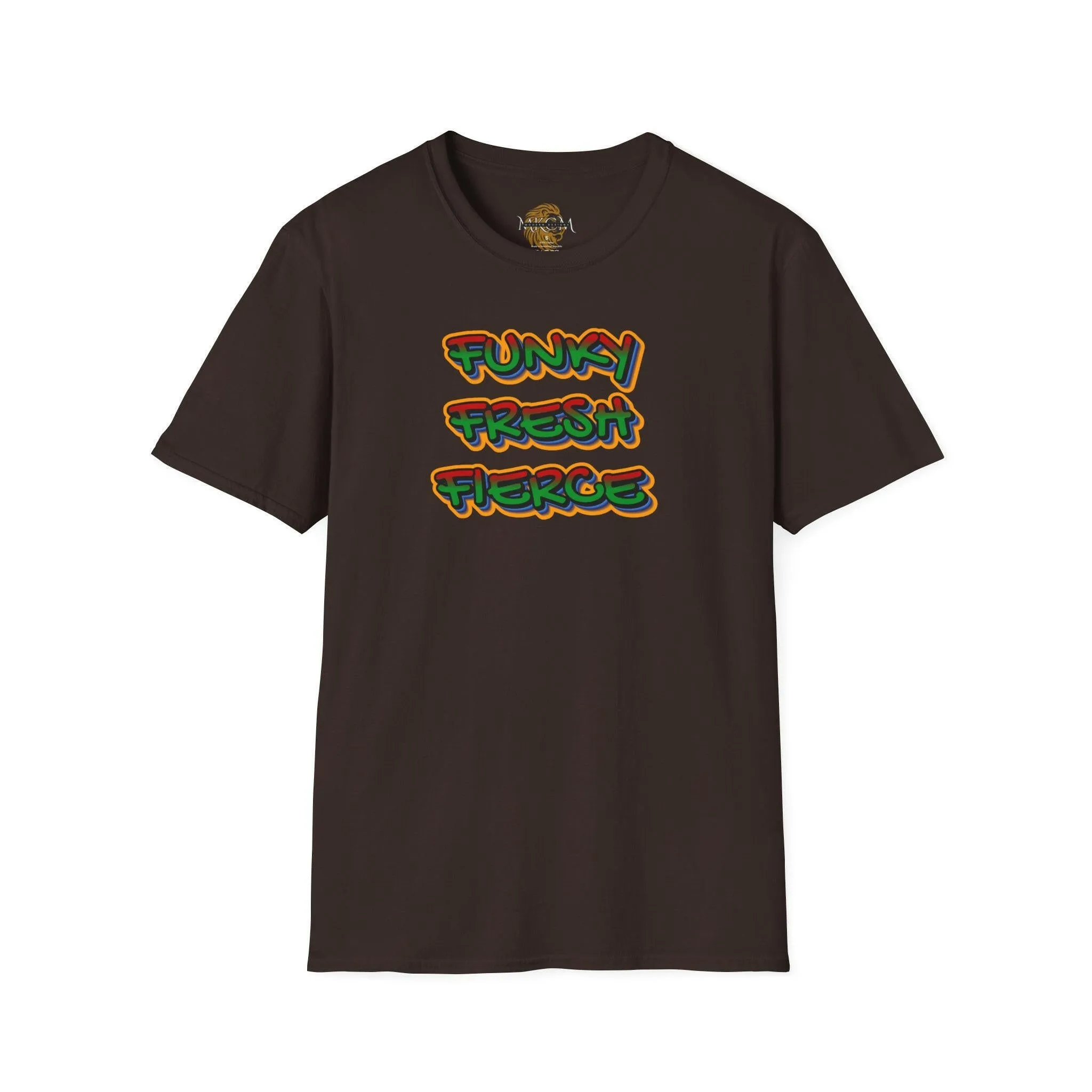 'Funky Fresh Fierce' T-Shirt