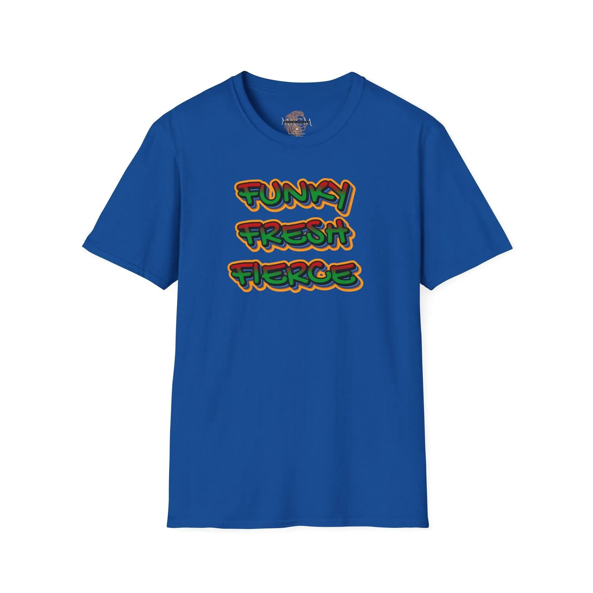 'Funky Fresh Fierce' T-Shirt