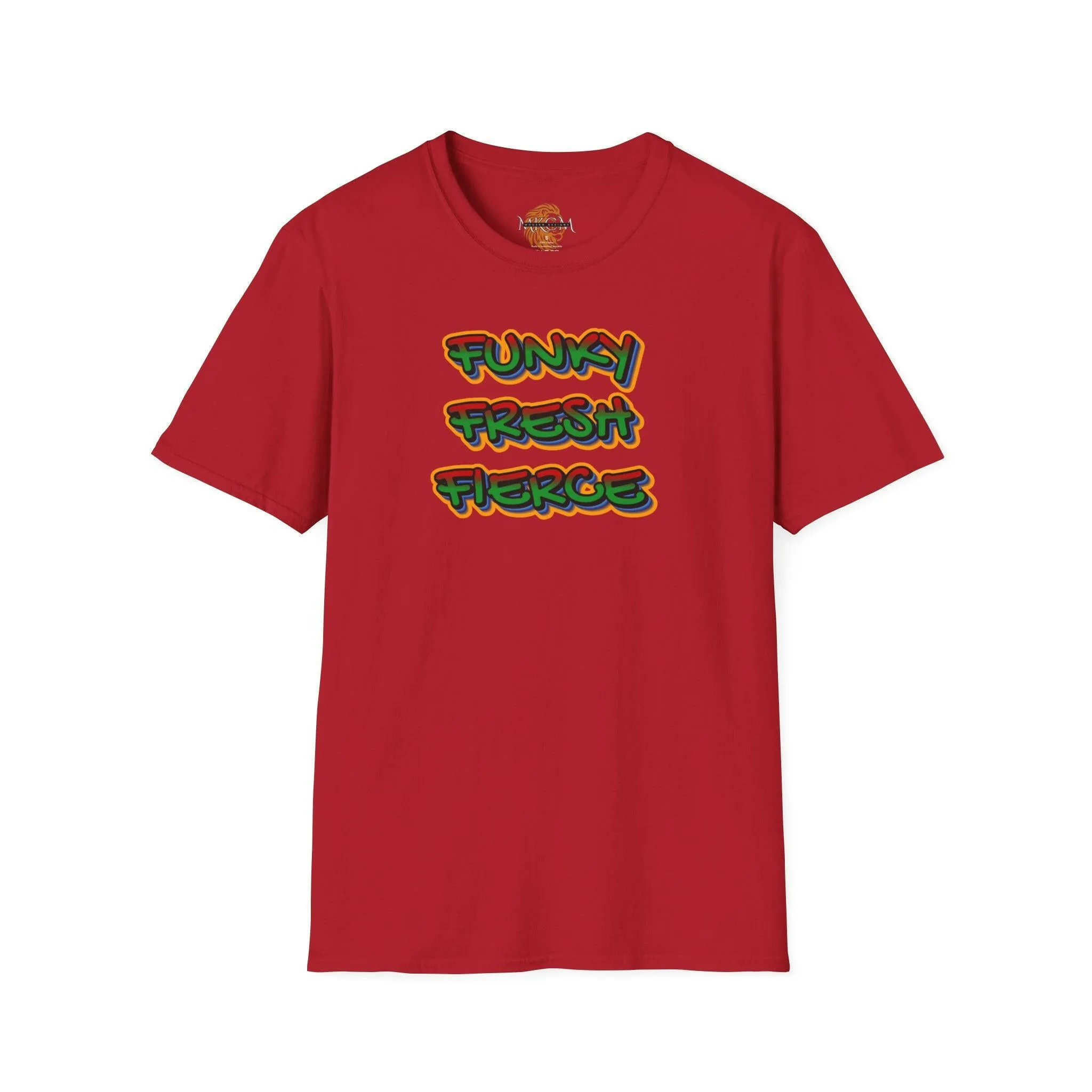 'Funky Fresh Fierce' T-Shirt